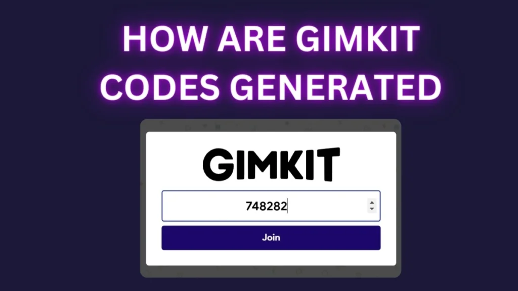 How are Gimkit Codes Generated